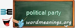 WordMeaning blackboard for political party